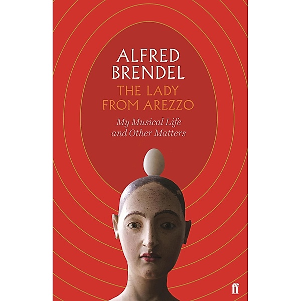 The Lady from Arezzo, Alfred Brendel