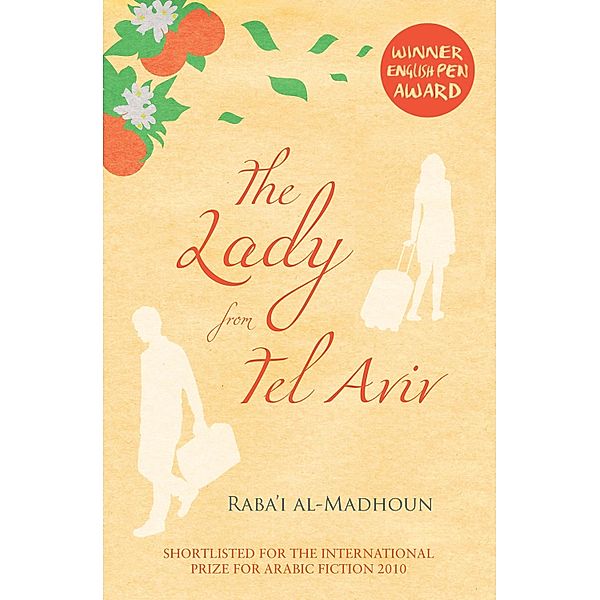 The Lady from Tel Aviv, Raba'I Al-Madhoun