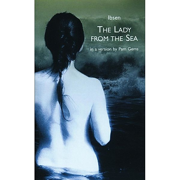 The Lady from the Sea / Oberon Modern Plays, Henrik Ibsen