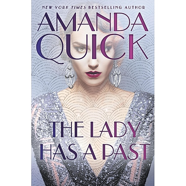 The Lady Has a Past, Amanda Quick