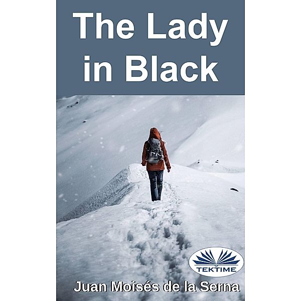 The Lady in Black, Juan Moises de la Serna