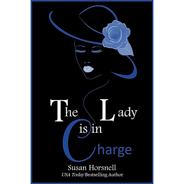 The Lady is in Charge, Susan Horsnell