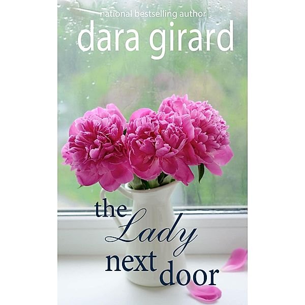 The Lady Next Door, Dara Girard