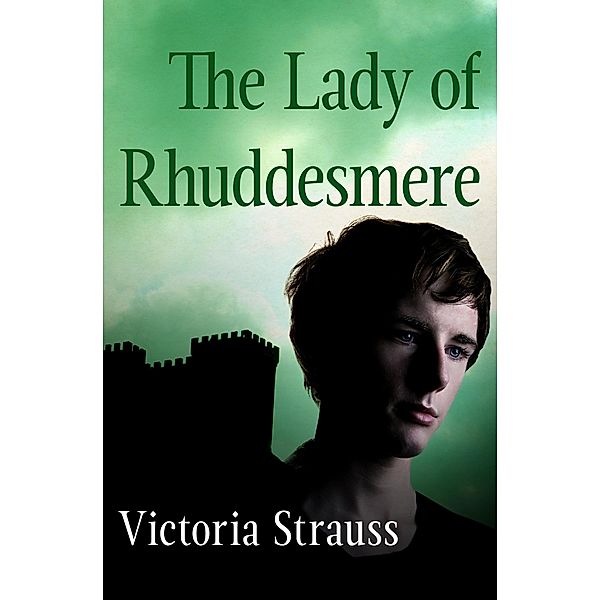 The Lady of Rhuddesmere, Victoria Strauss