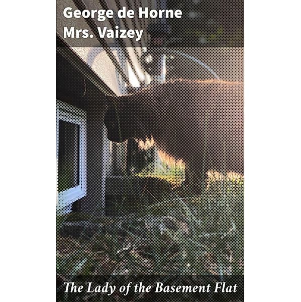 The Lady of the Basement Flat, George de Horne Vaizey