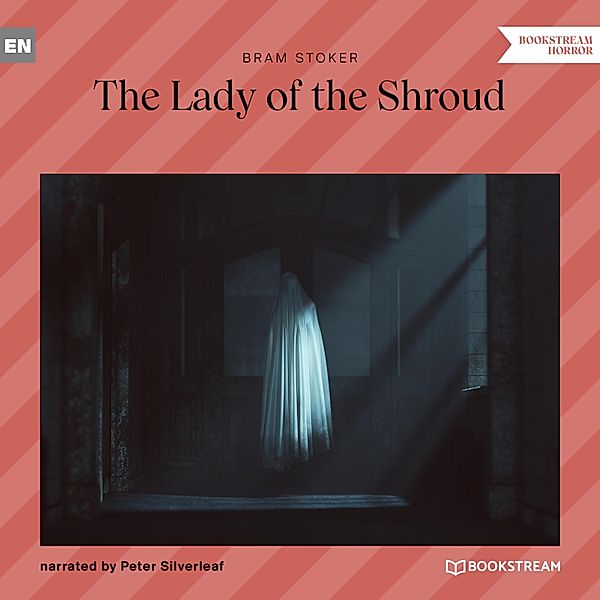 The Lady of the Shroud, Bram Stoker