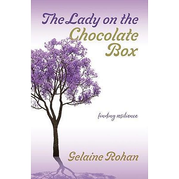 The Lady on the Chocolate Box, Gelaine Rohan