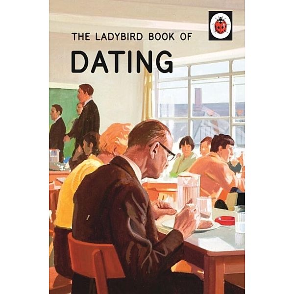 The Ladybird Book of Dating, Jason Hazeley, Joel Morris
