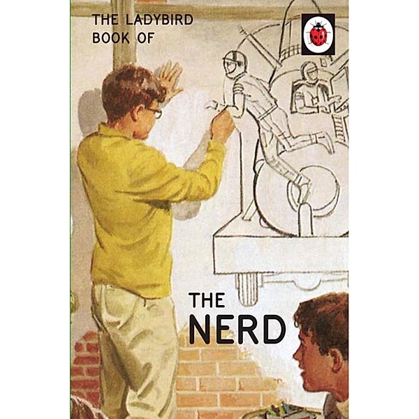 The Ladybird Book of The Nerd, Jason Hazeley, Joel Morris