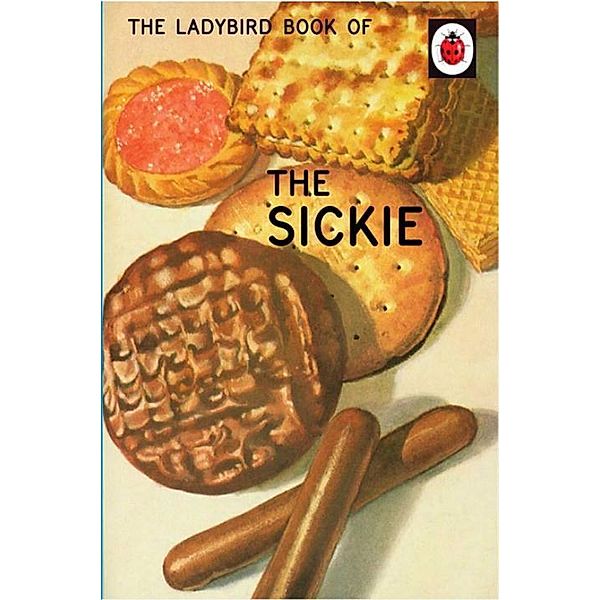 The Ladybird Book of the Sickie, Jason Hazeley, Joel Morris