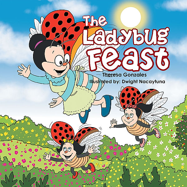 The Ladybug Feast, Theresa Gonzales