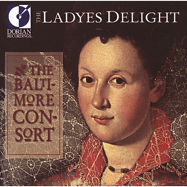 The Ladyes Delight, The Baltimore Consort