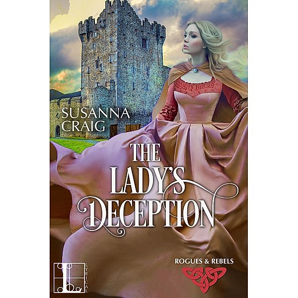 The Lady's Deception / Rogues and Rebels Bd.3, Susanna Craig