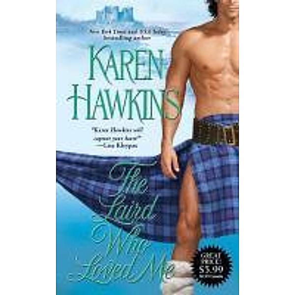 The Laird Who Loved Me, Karen Hawkins