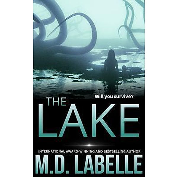 The Lake, M. D. LaBelle