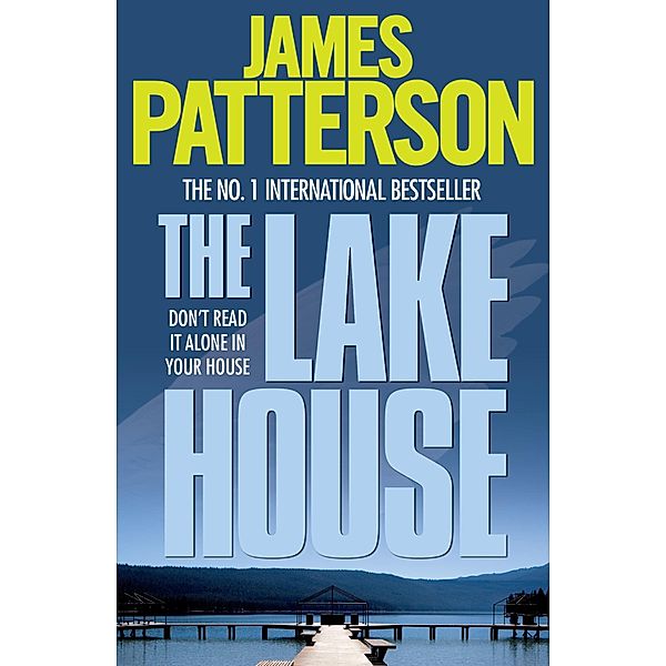 The Lake House, James Patterson