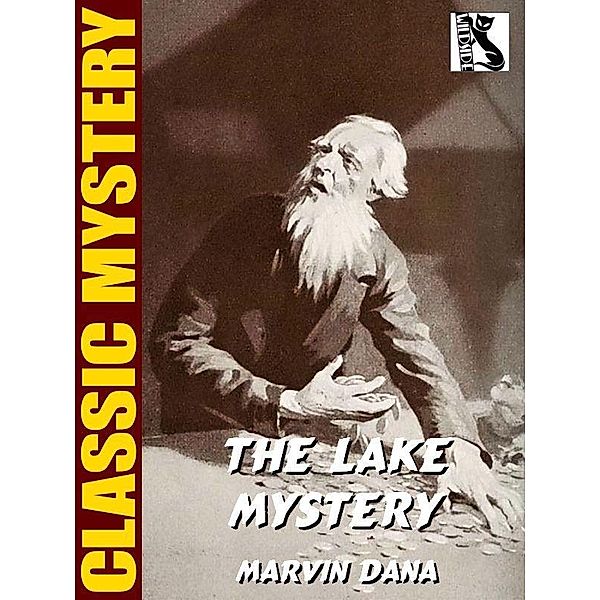 The Lake Mystery / Wildside Press, Marvin Dana