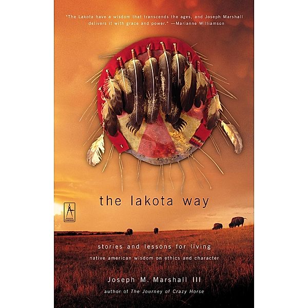 The Lakota Way / Compass, Joseph M. Marshall