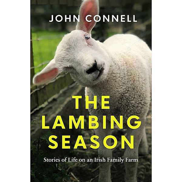 The Lambing Season, John Connell