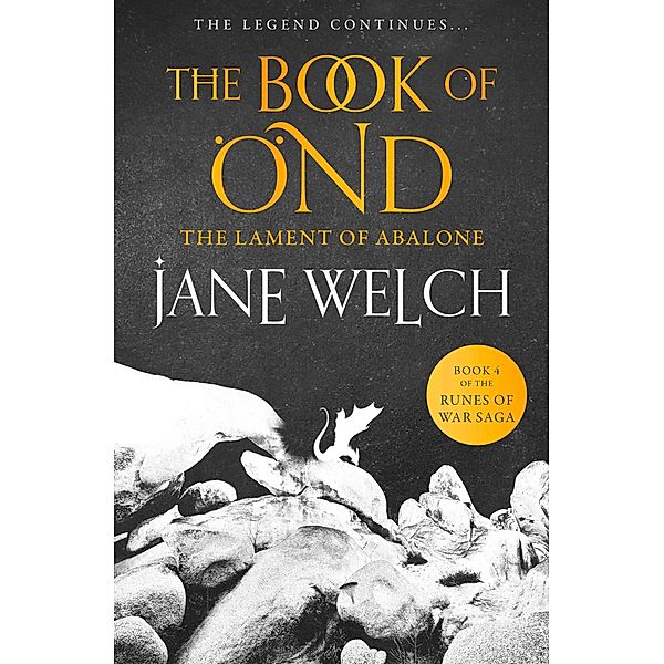 The Lament of Abalone / Runes of War: The Book of Önd Bd.4, Jane Welch