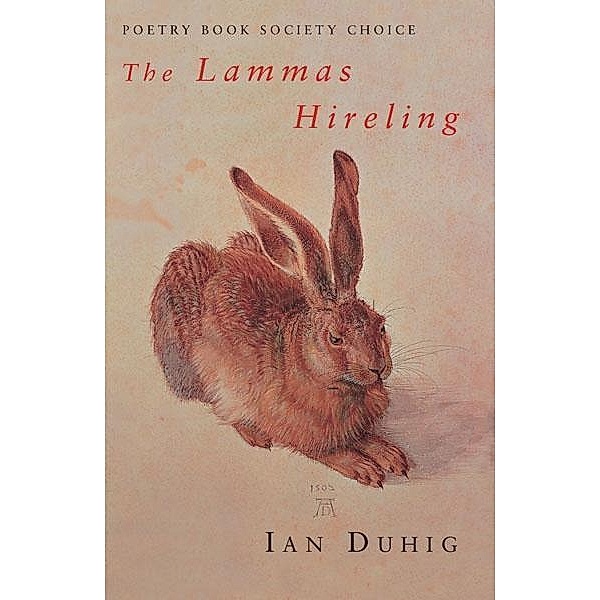 The Lammas Hireling, Ian Duhig