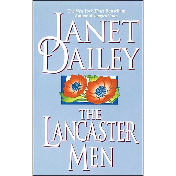 The Lancaster Men, Janet Dailey