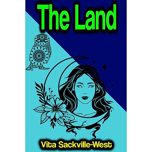 The Land, Vita Sackville-West