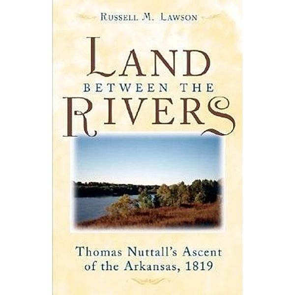 The Land between the Rivers, Russell M. Lawson