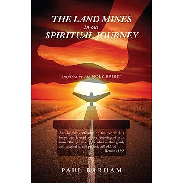 The Land Mines in Our Spiritual Journey / URLink Print & Media, LLC, Paul Barham