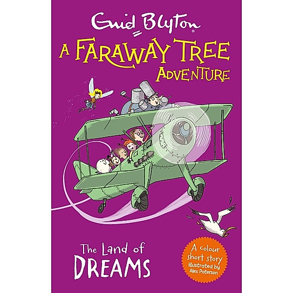 The Land of Dreams / A Faraway Tree Adventure Bd.5, Enid Blyton