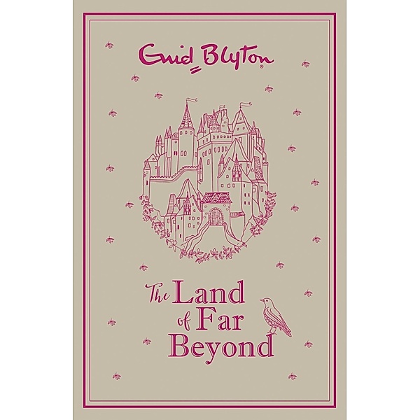 The Land of Far Beyond, Enid Blyton