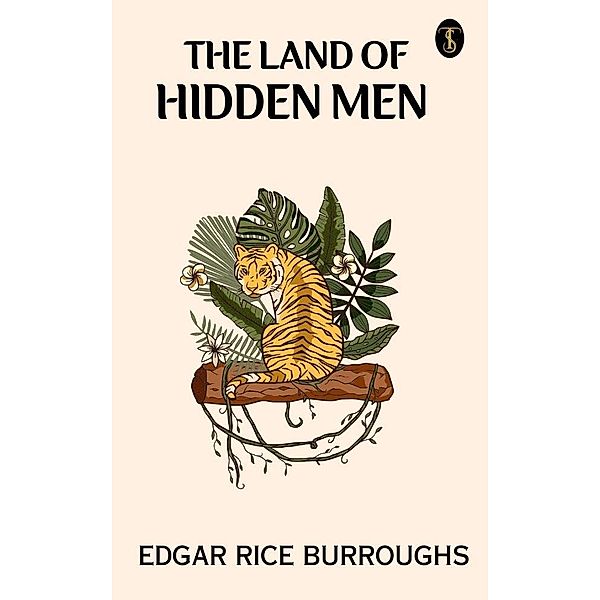 The Land of Hidden Men, Edgar Rice Burroughs