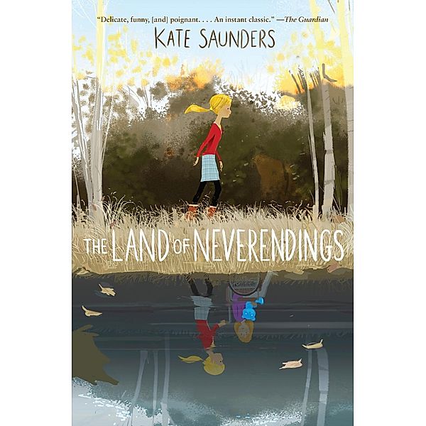 The Land of Neverendings, Kate Saunders