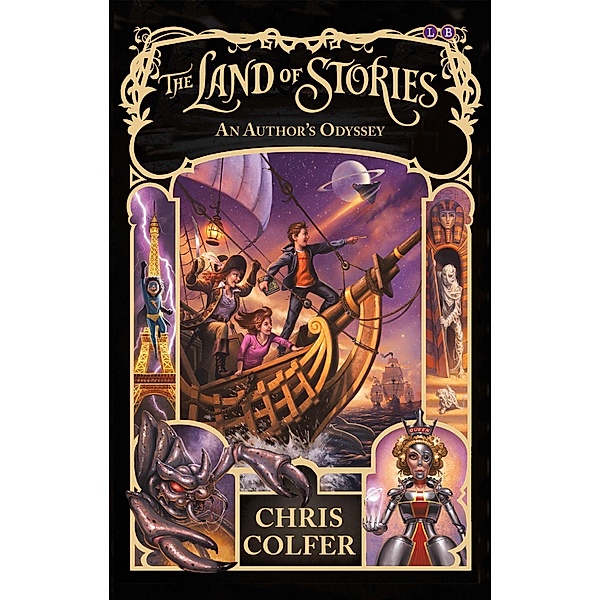The Land of Stories 05: An Author's Odyssey, Chris Colfer