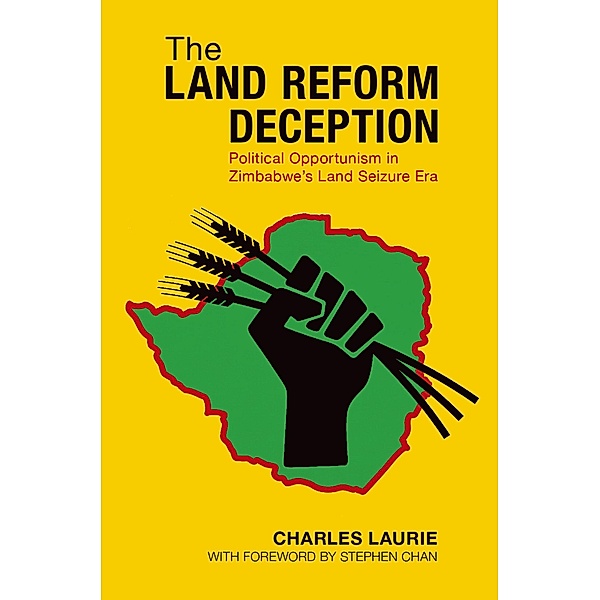 The Land Reform Deception, Charles Laurie