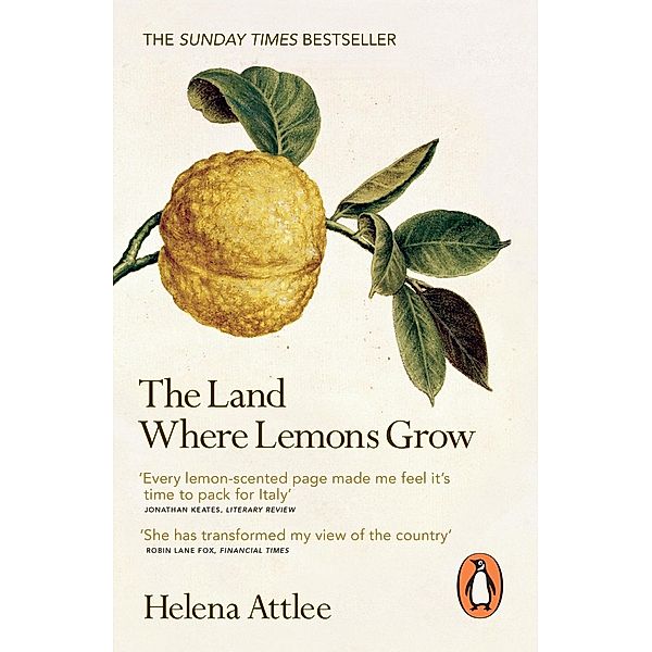 The Land Where Lemons Grow, Helena Attlee