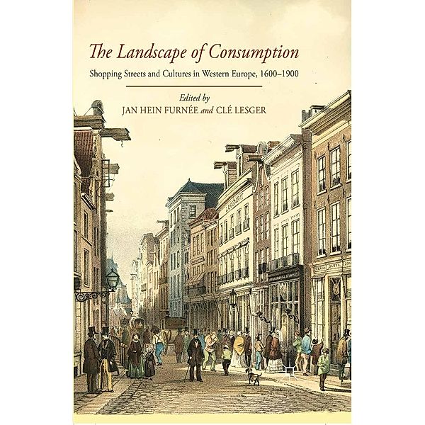 The Landscape of Consumption, Clé Lesger