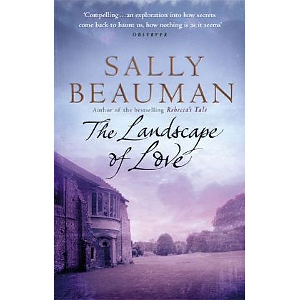 The Landscape of Love, Sally Beauman