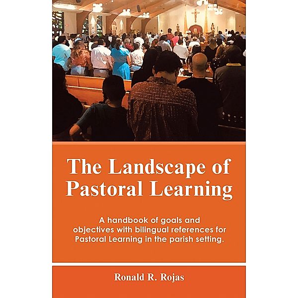 The Landscape of Pastoral Learning, Ronald R. Rojas