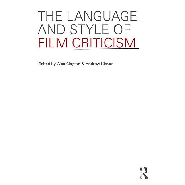 The Language and Style of Film Criticism