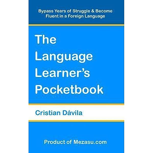 The Language Learner's Pocketbook, Cristian Dávila