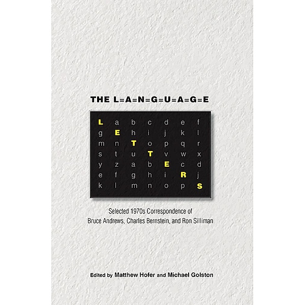 The Language Letters / Recencies Series: Research and Recovery in Twentieth-Century American Poetics