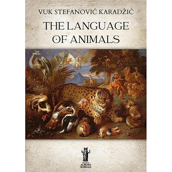 The Language of Animals, Vuk Stefanovic Karadzic