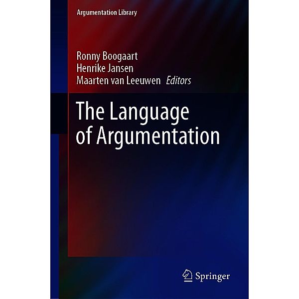 The Language of Argumentation / Argumentation Library Bd.36