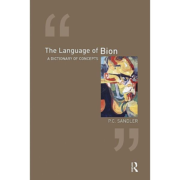 The Language of Bion, P. C. Sandler