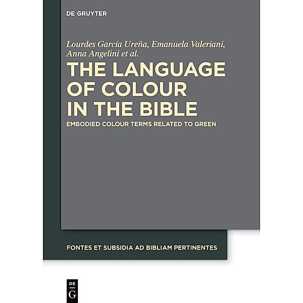 The Language of Colour in the Bible, Lourdes García Ureña, Emanuela Valeriani, Anna Angelini, Carlos Santos Carretero, Marina Salvador Gimeno