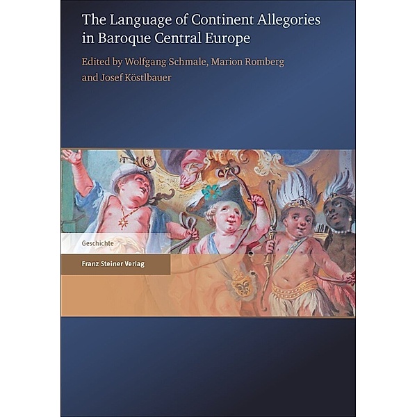 The Language of Continent Allegories in Baroque Central Europe