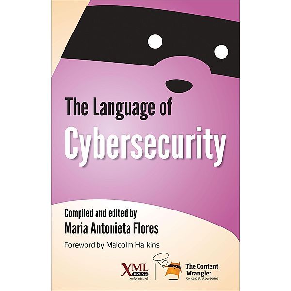 The Language of Cybersecurity, Maria Antonieta Flores