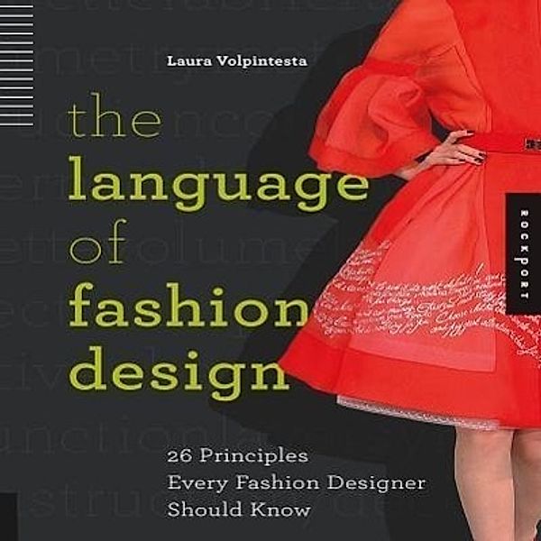 The Language of Fashion Design, Laura Volpintesta