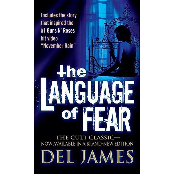 The Language of Fear, Del James